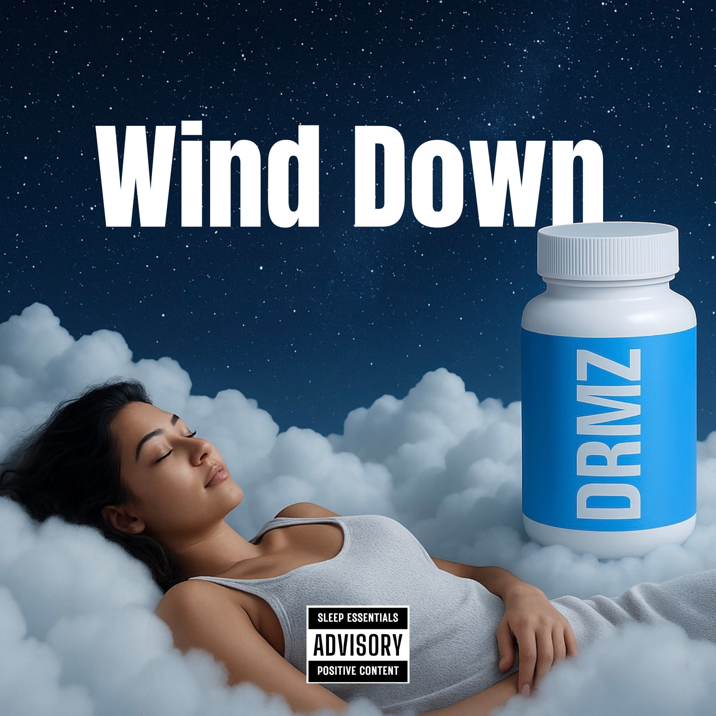 The DRMZ™ Wind-Down Playlist